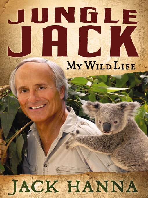 Title details for Jungle Jack by Jack Hanna - Available